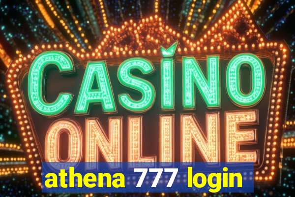 athena 777 login